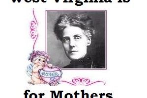 West Virginia is for Mothers